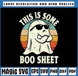 This Is Some Boo Sheet Svg, Ghost Funny Halloween Svg, Ghost Embroidery Png, Happy Halloween Png, Digital Download