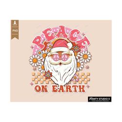 Peace on Earth PNG , Christmas Sublimation , Santa claus png, hippie santa png, groovy christmas png, flowers png design