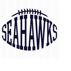 Seahawks SVG, Seahawks Shirt SVG, Seahawks PNG, Digital Download, Cut File, Sublimation, Clipart (includes svg/dxf/png/j