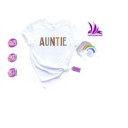 Auntie Shirt, Aunt Gift, Aunt Shirt, Aunt Life, Gift for Auntie, Aunt T Shirt for Auntie for Birthday, Auntie Shirt, New