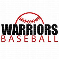 Warriors SVG, Warriors Baseball SVG, Baseball Shirt SVG, Digital Download, Cut File, Sublimation, Clipart (includes svg/