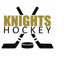 Knights SVG, Hockey SVG, Hockey Shirt SVG, Digital Download, Cut File, Sublimation, Clipart (includes svg/dxf/png/jpeg f