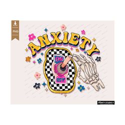 Anxiety On PNG, Sublimation Design , mental health , skellie , skeleton,Sublimate, cute, retro, overstimulated, Digital