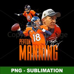 Football Sublimation Design - Manning Legacy - Perfect for NFL fans and sports enthusiasts - PNG Digital Download File