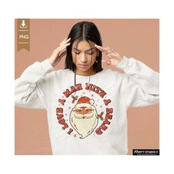 I love a man with a beard PNG, Santa PNG, Sant t-shirts, Christmas PNG,Sublimation design ,digital download, Christmas t