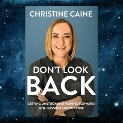 Don't Look Back by Christine Caine