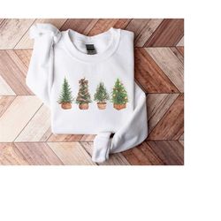 Christmas Trees Shirt | Christmas Sweatshirts For Women, Christmas Trees Sweatshirt, Plant Christmas Sweater, Vintage Ch