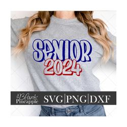 Graduation Senior 2024 SVG Cut File, Senior 2024 SVG, DXF, and Png, Senior class of 2024 cutting file, Graduating class