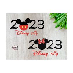 Bundle Family Trip SVG.  Disneyland trip 2023 Family Trip.  Magical Kingdom. Mickey. Minnie.