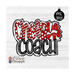Cheerleading Design PNG, Cheer Coach with Pom Pom in Red PNG, Cheerleading Sublimation Design, Cheer Shirt Design 300dpi