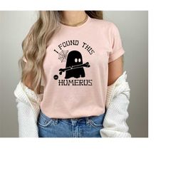 I Found This Humerus Shirt Gift For Nurses, Nicu Nurse Shirt, Nursing School Clothing, Halloween Nurse Sweatshirt, Spook