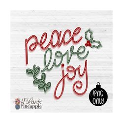 Christmas Design PNG, Shadow Peace Love Joy PNG, Christmas Sublimation PNG, Christmas Png