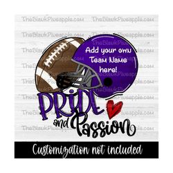 football design png, purple football design, pride and passion, sublimation png, football sublimation design, png 300dpi