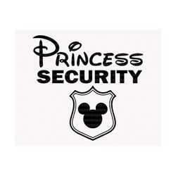 Princess Security Svg, Funny Dad Svg, Boyfriend Security Svg, Family Trip Svg, Funny Quote Svg, Security Shirt Svg, Mous
