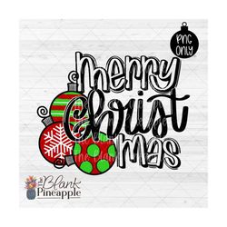 christmas sublimation png, merry christmas balls png, christmas shirt design, christmas balls sublimation design png, ha