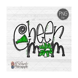 Cheer Design PNG, Cheer Mom Pom Pom and Megaphone in Green PNG image, Cheer sublimation design, cheer shirt design 300dp