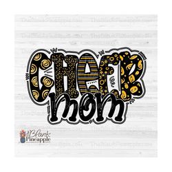 Cheer Design PNG, Doodle Cheer Mom in Black and Yellow Gold PNG, Cheer Mom sublimation design, Cheer mom shirt design PN