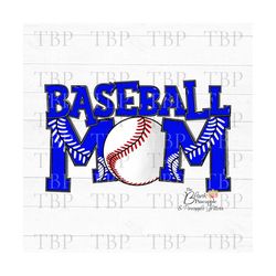 baseball design png, baseball mom blue png, baseball sublimation design, baseball png 300dpi , baseball shirt design