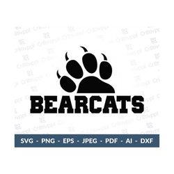 Bearcats svg, Bearcat svg, Mascot svg, School svg, t-shirts, sublimation, cut file, paw svg, svg design, iron on, Bearca