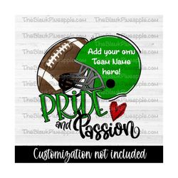 football design png, green football design, pride and passion, sublimation png, football sublimation design, png 300dpi