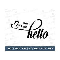 Hi Hey Hello SVG, Welcome Svg, Door hanging Svg, Welcome Sign Svg, Home Dcor Svg, Sign Svg, Welcome Design, Cut file, cr
