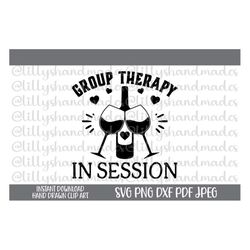Group Therapy In Session Svg, Wine Quotes Svg, Wine Cup Svg, Wine Svg Files, Funny Wine Glass Svg, Wine Glass Png, Liqui