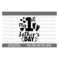 My First Fathers Day Svg, My 1st Fathers Day Svg, My First Fathers Day Png, My 1st Fathers Day Png, New Dad Svg, New Bab