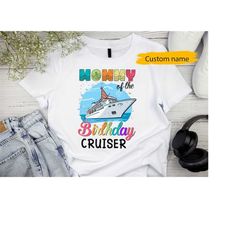 Custom Birthday Cruise Crew Shirt, Birthday Cruiser Squad, Family Cruising Birthday, Matching Birthday Cruiser Shirt, Cu
