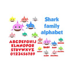 Shark Family Alphabet Svg, Font Svg, Shark Svg, Shark Family Svg, Sister Svg, Brother Svg, Baby Svg, Grandpa Svg, Mommy