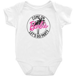 onesiescome on barbie let's go party onesie, barbie girl bodysuit, barbie shirt, barbie girl shirt, barbie clothes, barb