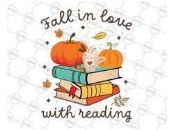 Fall In Love With Reading Book Autumn Pumpkins And Teachers Svg, Happy Halloween Png, Digital Download