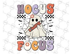 Groovy Hocus Focus Halloween Svg, Funny Teacher Halloween Svg, Happy Halloween Png, Digital Download