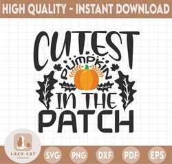 Cutest Pumpkin In The Patch SVG, Pumpkin Patch svg, Fall Design SVG, Fall svg, Kids Fall png, Autumn Svg, Cut File