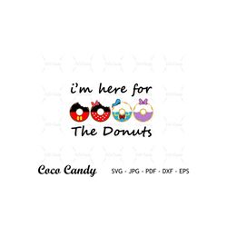 Im Here For The Donut Svg | Donuts Svg | Mouse Snack Svg | Mouse Donuts Svg |Candy SVG|Cookies SVG|Cut Files For Cricut