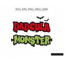 Momster SVG, Dadcula SVG, Momster Mom SVG,  Halloween Mom, Dracula Dad Svg, Halloween Svg, Monster Mom Svg, Cricut, Silh