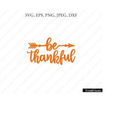 Thankful SVG, Grateful SVG, Blessed Svg, Fall svg, Thanksgiving Svg, Autumn Svg, Christ Svg, Cricut, Silhouette Cut File