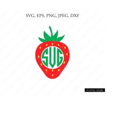 Strawberry Monogram SVG, Strawberry SVG, Strawberry Fruit Svg,Summer Svg, Strawberry Clipart, SVG Files, Cricut, Silhoue