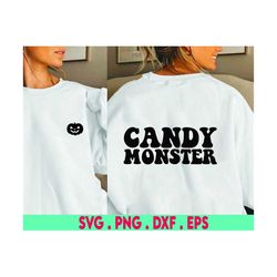 Kids Halloween SVG, Candy Monster SVG, Boy Halloween Shirt, Funny, Girl, Sarcastic, Png, Svg File For Cricut, Sublimatio