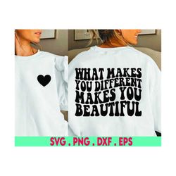 What makes you different makes you beautiful SVG, quote about being unique and being yourself, cricut, silhouette, glowf