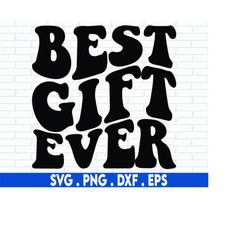 Best Gift Ever SVG File, Christmas SVG file, Hand Lettered svg, Jesus SVG, Cricut svg, silhouette svg