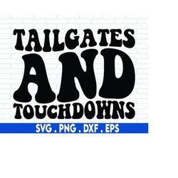 tailgates and touchdowns svg, football in the south svg, high school football svg, hand lettered svg, cricut svg, silhou