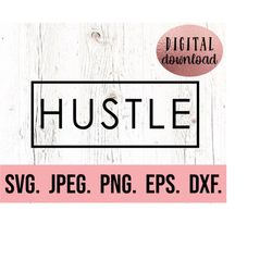 Hustle SVG - Workout Shirt SVG - Workout PNG - Cricut Cut File - Weightlifting svg - Silhouette - Funny Workout - Hustle