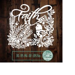 Faith SVG, cameo cricut cut file, bible paper cut svg, flowers paper cut, template die cut, Bible quote, christian quote