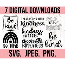 Kindness SVG Bundle - Be Kind SVG - Cricut Cut File - Instant Download - Inspirational svg - Anti Bullying Clipart - Be