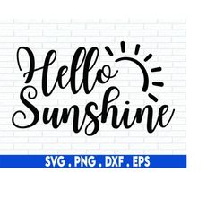 Hello Sunshine SVG, Summer SVG, Love Svg, Quote, Saying, Heart, Png, Svg Files For Cricut Design, Silhouette, Sublimatio