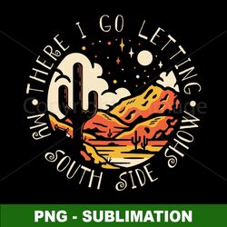 mountains graphic - south side show - png digital download - outlaw quote