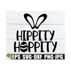 Hippity Hoppity, Easter svg, Happy Easter svg, Kids Easter, Baby's First Easter, Cute Easter svg, Bunny Ears svg, Kids E