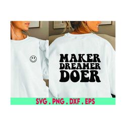 Maker Dreamer Doer SVG Cut File, handlettered quote for makers, crafters and artists, shirt svg for Cricut and silhouett