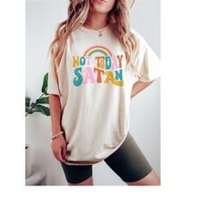 Sarcastic Shirt, Retro Comfort Colors Shirt, Not Today Satan Inspirational TShirt, Funny Quote Shirt for Women, Hippie V