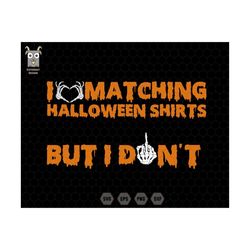 I Matching Halloween Shirt Svg, But I Don't Svg, Skeletons Halloween Svg, Funny Halloween Couples, Funny Skeletons, Matc